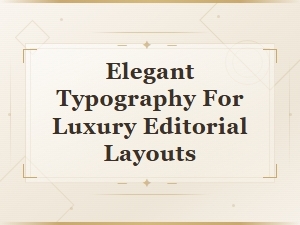 Elegant Typography for Luxury Editorial Layouts — Premium Fashion Fonts Collection